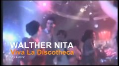 Walther Nita - Viva La Discotheca